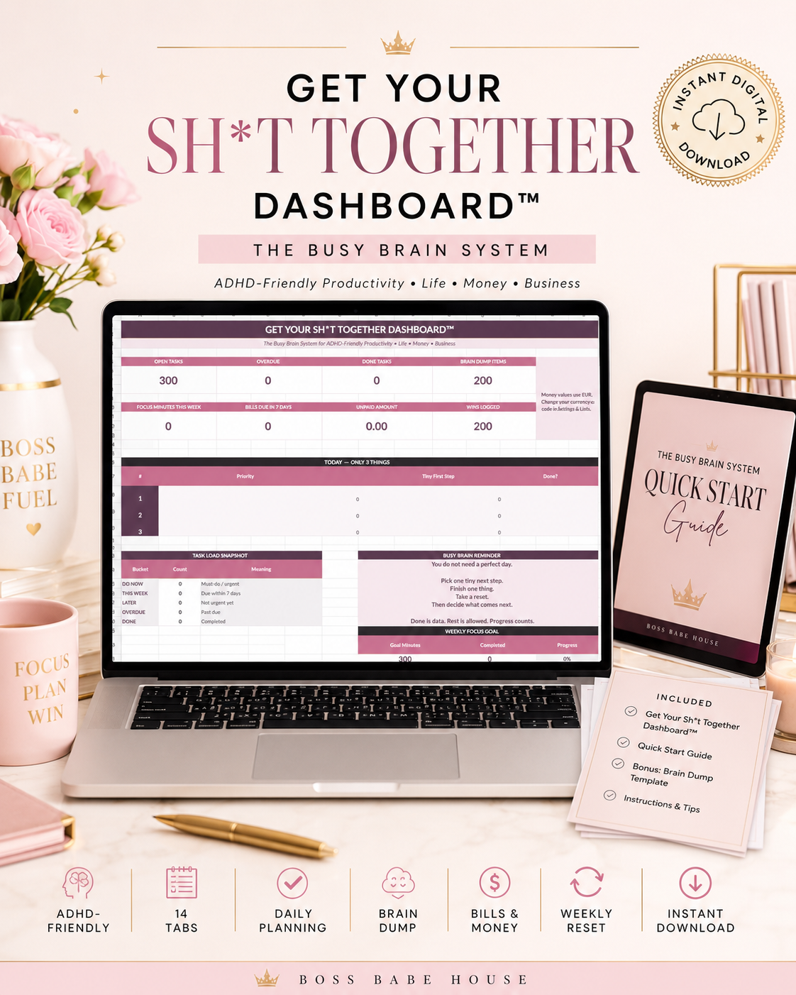 Get Your Sh*t Together Dashboard™ – The Busy Brain Productivity, Life & Business System