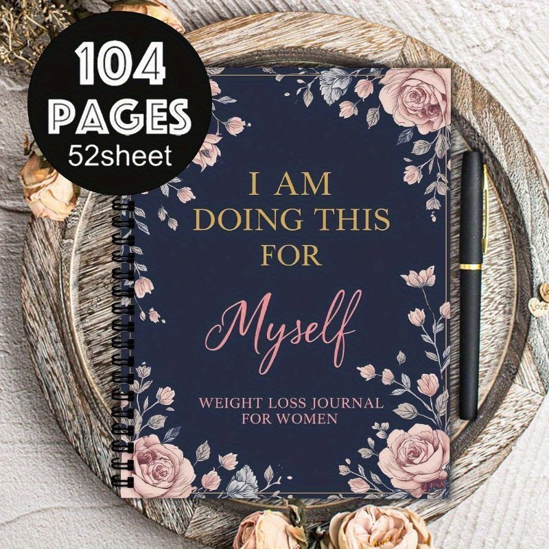 Boss Babe Wellness™ – Weight Loss Journal | I Am Doing This For Myself - BOSS BABE HOUSE