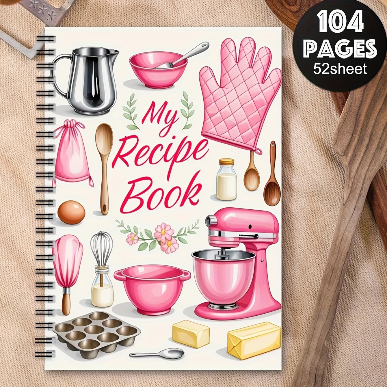 My Recipe Book™ – Spiral Recipe Journal (104 Pages) - BOSS BABE HOUSE