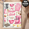 My Recipe Book™ – Spiral Recipe Journal (104 Pages) - BOSS BABE HOUSE