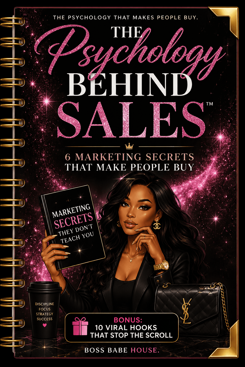 The Psychology Behind Sales™ - BOSS BABE HOUSE